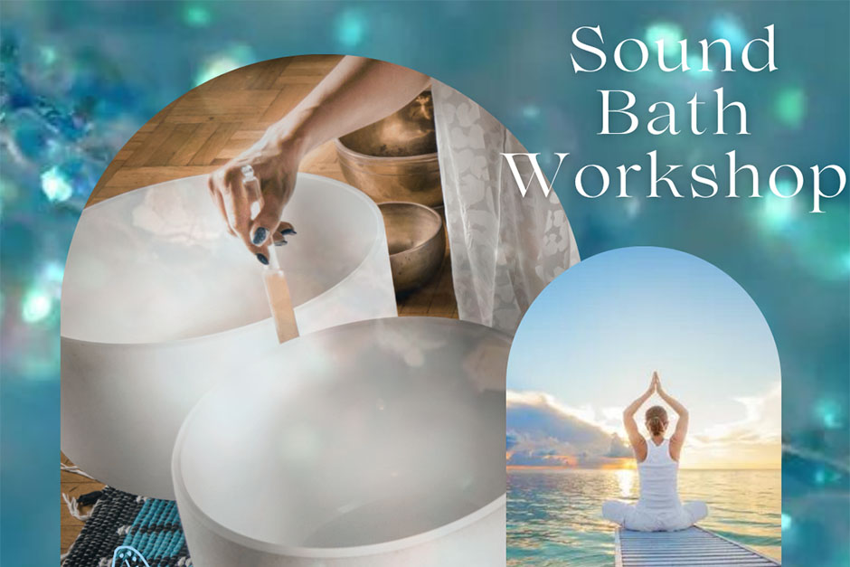 Sound Bath Workshop